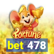 bet 478